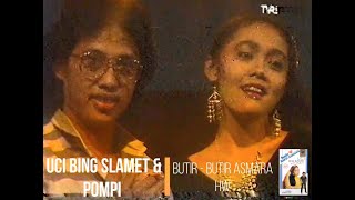 Uci Bing Slamet & Pompi - Butir Butir Asmara (1984) (Selekta Pop)