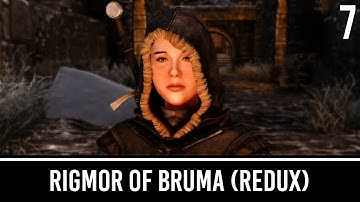 Skyrim Mods: Rigmor of Bruma (Reboot) - Part 7