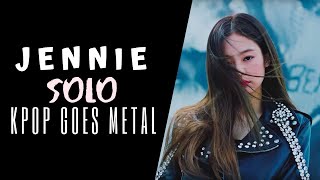 JENNIE - SOLO | Heavy Metal Cover