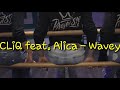 CliQ Feat Alika Wavey mp3