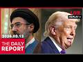 FULL THE DAILY REPORT 2026 03 13