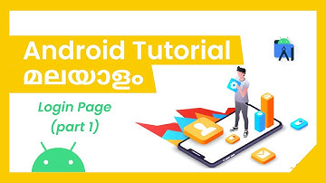 #07 Android App Development Tutorial Malayalam | #1 Login Screen UI