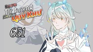 Tập 651 | Huyền Vũ Tứ Tượng - Sơn Hải Quy Khư | NT Vietsub