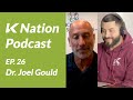 Sleep, Immunity & Vitamin D | K Nation Movement #25 | Dr. Joel Gould