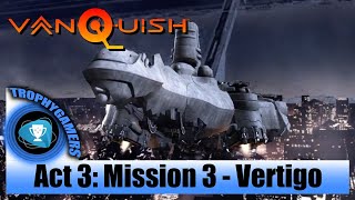 Vanquish Remastered – Act 3 Mission 3: Vertigo - Walkthrough