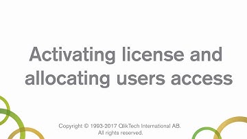 Activating license and allocating users access - Qlik Sense