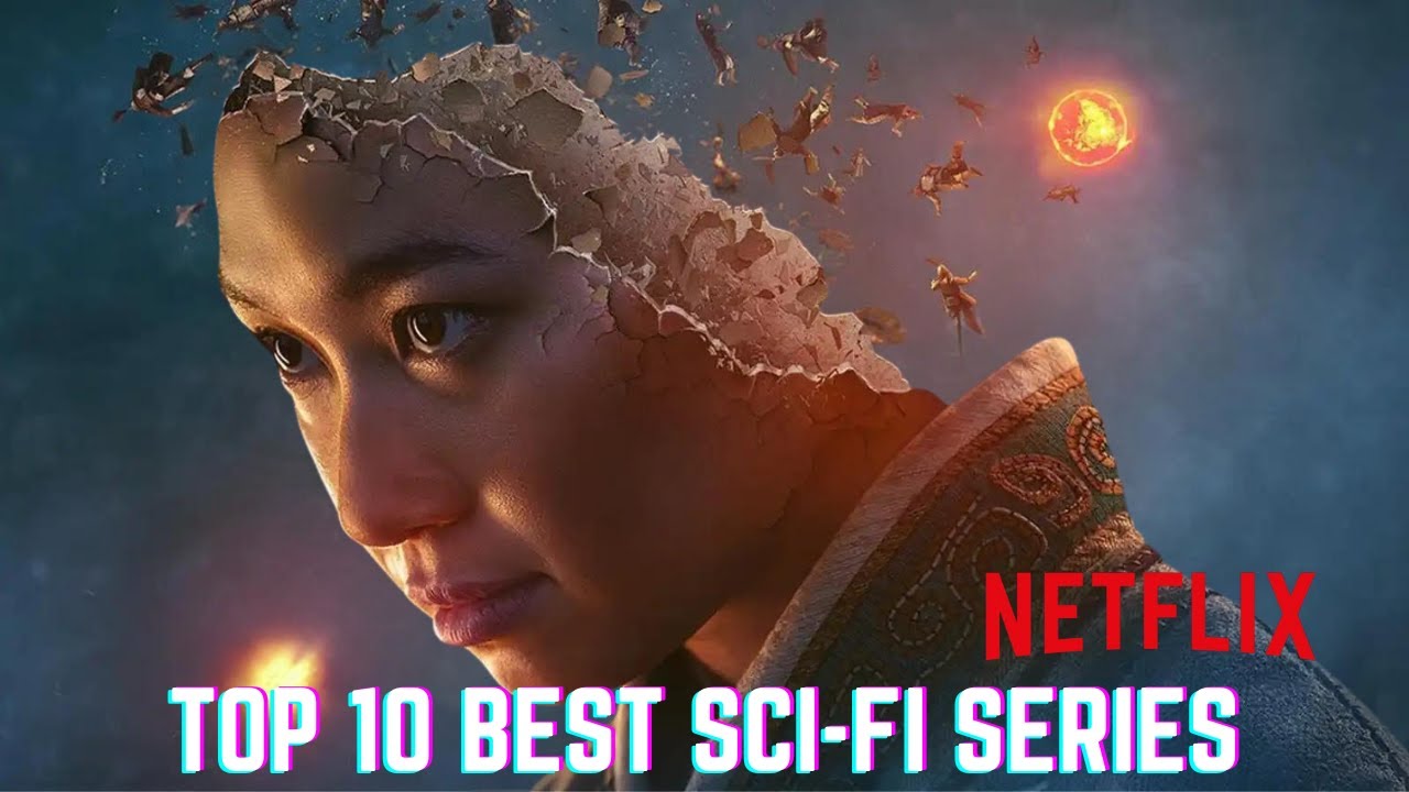Top 20 Best Sci-Fi Shows On Netflix To Watch In 2024 – FIHIDU