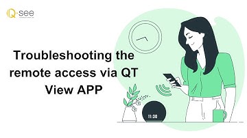 Troubleshoot! Remote access via QT View APP