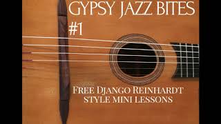 Gypsy Jazz Bites 1 | Django Reinhardt Style Guitar Lessons | Jonny Hepbir | Kent U.K.