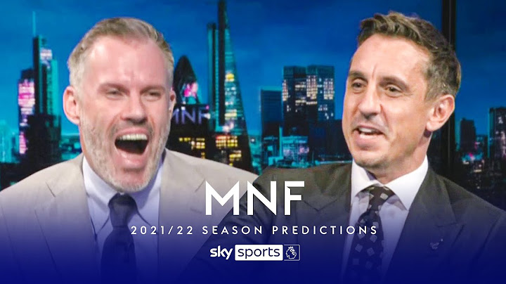 Carragher & Neville bicker during their 2021/22 Premier League predictions! | MNF