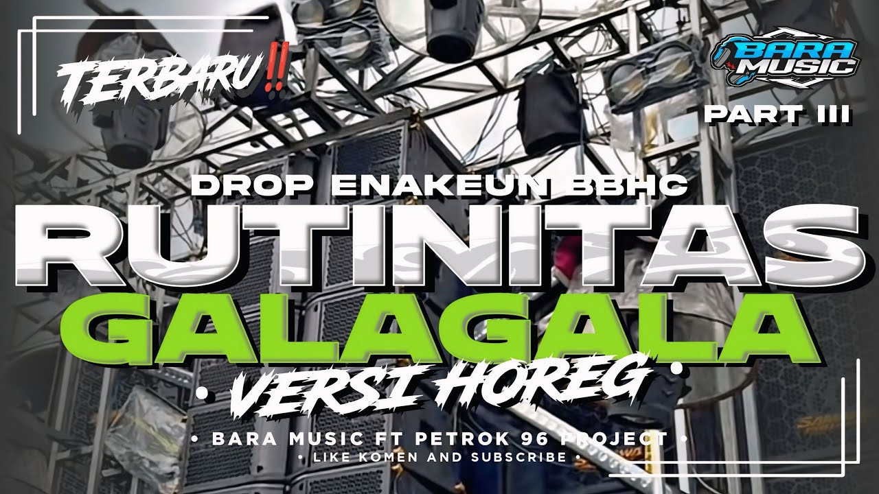 DJ DROP V9 ENAKEUN BBHC RUTINITAS RADONG GALA GALA VERSI HOREG FULL BASS FYP KARNAVAL GAMPINGAN 2K25