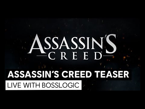 Assassin’s Creed: Teaser | LIVE with Bosslogic
