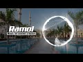 Ramadan happiness  ramol official audio