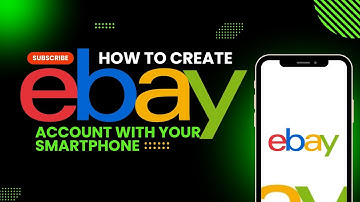 How to Create Your eBay Account on Your Smartphone (Step-by-Step)