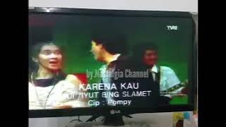 Adi Bing Slamet & Iyut Bing Slamet -- Karena Kau