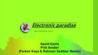 Squid Game - Pink Soldier (Furkan Kaya & Rahman Sadiklar Remix) Resimi