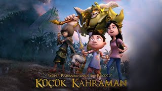 Küçük Kahraman Türkçe Dublaj İzle | Animasyon Filmler