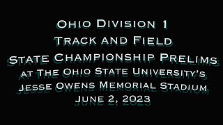 Ohio D1 State Track & Field Championship Prelims @ Ohio State - Jesse Owens  #trackandfield #track
