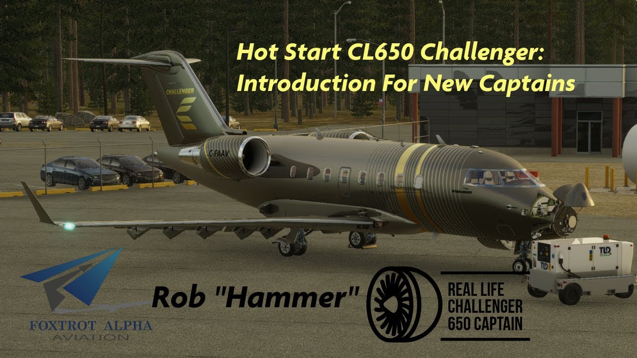 Rob 'Hammer' | Hot Start CL650 Challenger | Introduction For New Captains