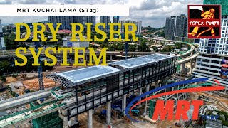 Dry Riser System #dryriser #firesafety #mrt #aboveground