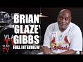 Brian Glaze Gibbs on Having 5 Bodies, Mike Tyson, Prince, Fat Cat, 50 Cent, Supreme (Full Interview)