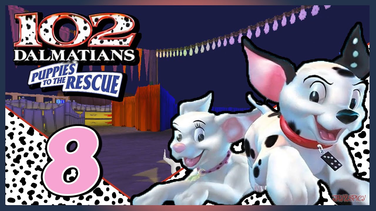 Disney's 102 Dalmatians: Puppies to the Rescue | Part 8: Carnival [PS1