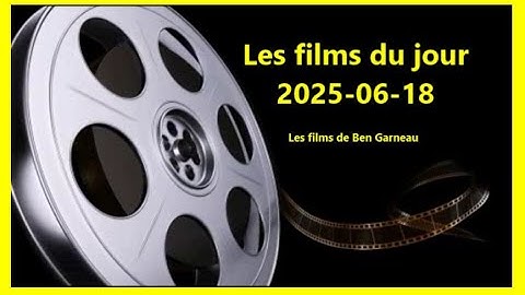 Les films du jour = 2025-06-18
