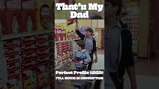 That's My Dad | Perfect Profile (1989) | #Shorts