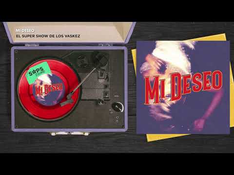 El Super Show De Los Vaskez - Mi Deseo (Audio Oficial)