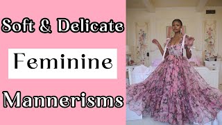 How To Be Dainty And Feminine -10 Super Easy Steps
