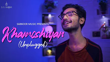 Khamoshiyan (Unplugged) | Piano Cover | Arijit Singh | Jeet Gannguli | Sainoor | Bollywood Song 2021