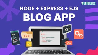 Node.js Blog Website Tutorial: Complete Build from Start to Finish