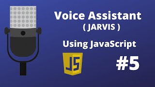 JS JARVIS - #5 | Jarvis In Javascript | Using External File For Commands
