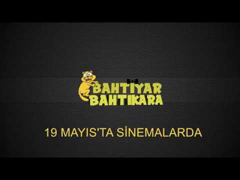 BAHTİYAR BAHTIKARA TEASER 2 - 19 MAYIS'TA SİNEMALARDA