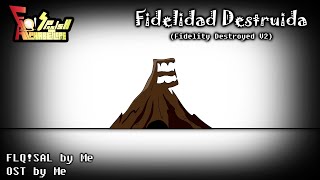 FLQ!Spanish Alphabet Lore OST || Z - Ending Theme || Fidelidad Destruida (Fidelity Destroyed) V2