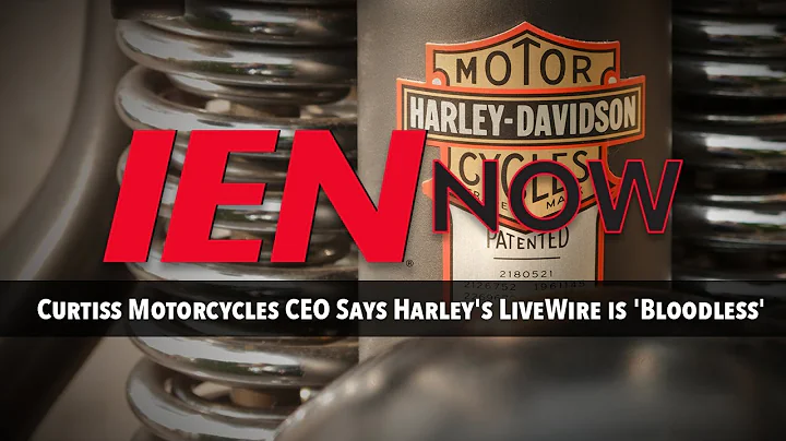 IEN NOW: Curtiss Motorcycles CEO Says Harley's LiveWire is 'Bloodless'