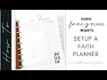 HOW TO SERIES: Setting Up A Faith Planner