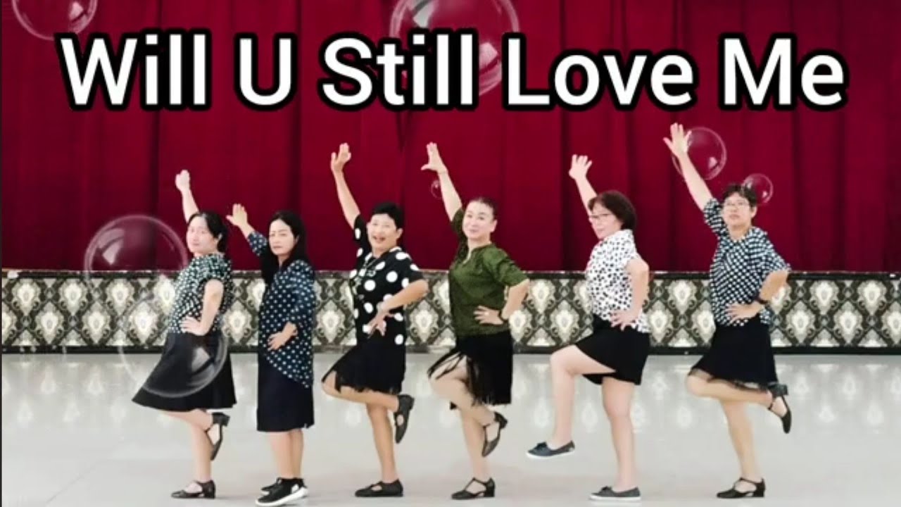 WILL U STILL LOVE ME LINE DANCE Chor MJLD KIM EUN JUNG CONA JMP would-u-still-love-me-the-same-youtube