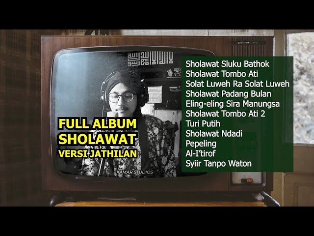 Album Kompilasi Lagu Sholawat Versi Jathilan Kamar Studios class=