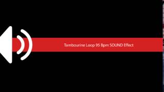 Tambourine Loop 95 Bpm Sound Effect