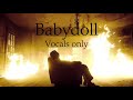Babydoll Dominic Fike Vocals Only