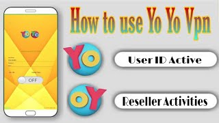 Yo Yo Vpn User Create & Reseller Active System_High speed 100% Working // Hindi Vpn Clips// Blogs_23 screenshot 2