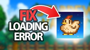 How To Fix Stardew Valley App Loading Error | Step By Step