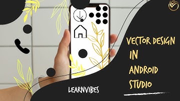 Android Studio Tutorial: How To Create Vector Design In Android Studio | #learnvibes #androiddev