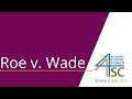 Roe v Wade: Understanding the Landmark Case