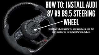 How to: install Audi 8v b9 b9.5 Carbon Fibre Steering Wheel and Airbag Cover (single stage airbag)