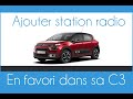 Comment Ajouter Une Station Radio En Favori Sur Citroën C3 Ou C3 Aircross mp3