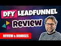 DFY LeadFunnel Review & Bonuses