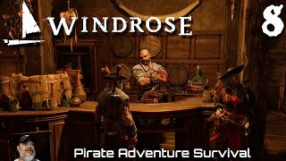 Windrose Gameplay Episode 8 | Arriving in Tortuga