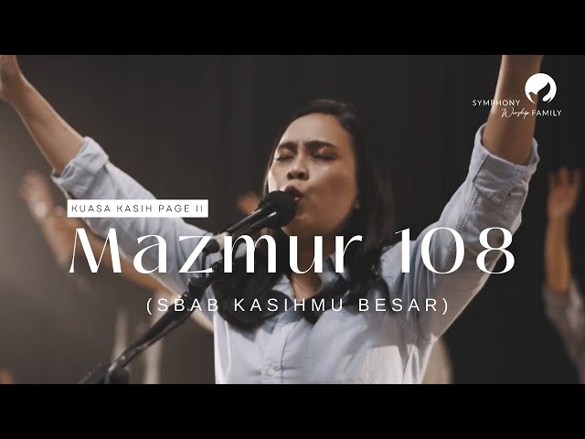 MAZMUR 108 (Sbab KasihMu Besar) - OFFICIAL MUSIC VIDEO class=